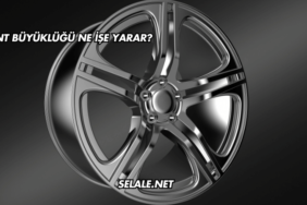 Jant Büyüklüğü Ne İşe Yarar?