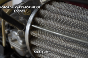 Motorda Varyatör Ne İşe Yarar?