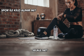 Spor ile Kilo Alınır mı?